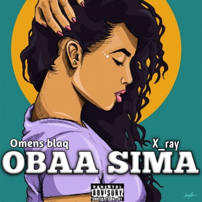 Obaa Sima (feat. XRay) - Single