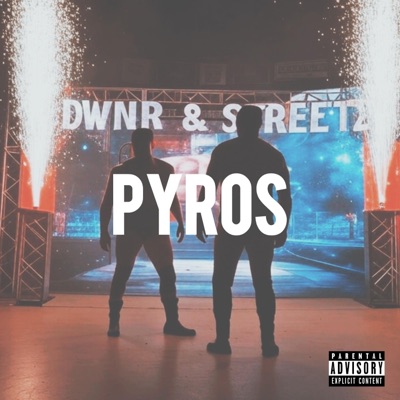 PYROS (feat. Mizfit Streetz) - Single