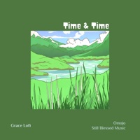 Time & Time - Single - Omojo