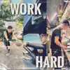 Work Hard feat. HANABI & TARO SOUL