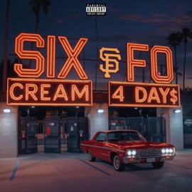 SIX FO (feat. DJ Day$) Cream
