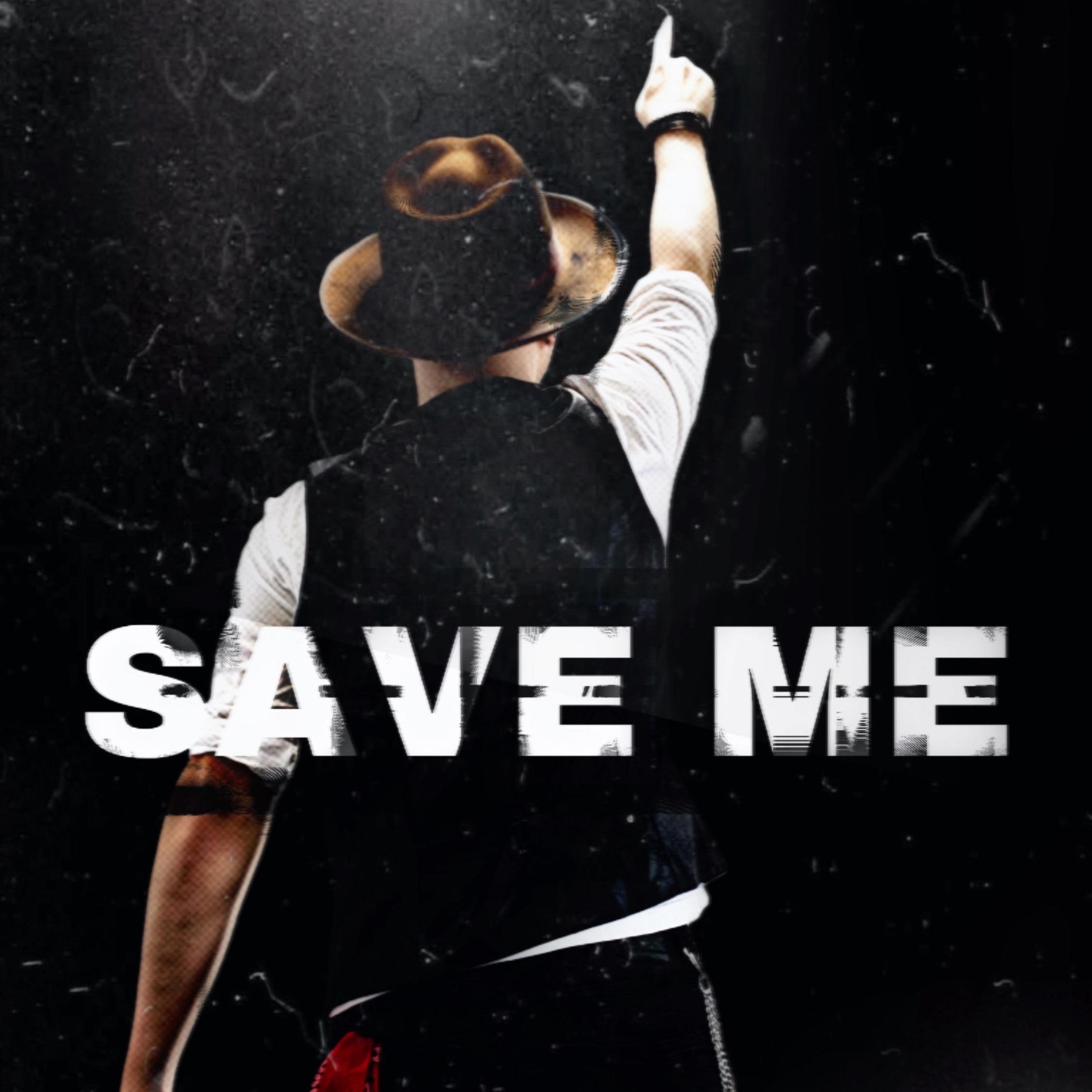 Save Me - Single