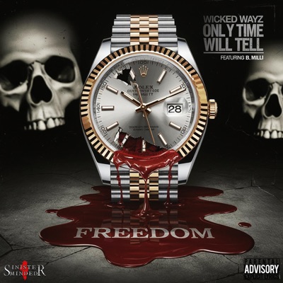 Only Time Will Tell (feat. B Milli) - Single