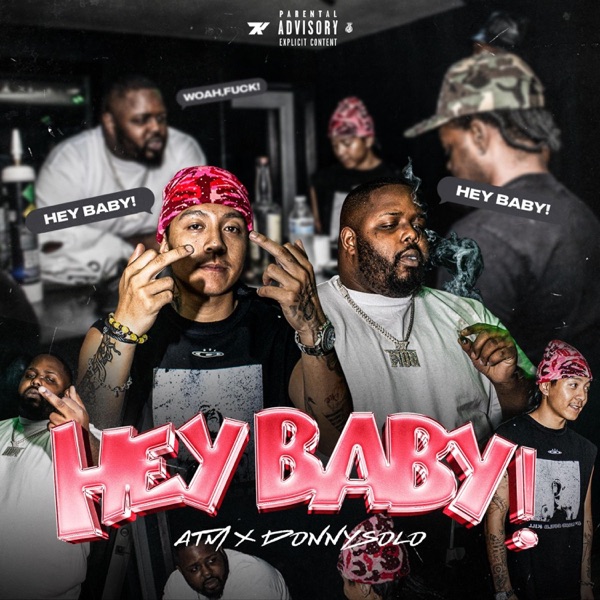 Hey Baby! (feat. DonnySolo) - Single