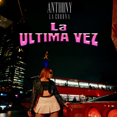La última vez (2025 Versión remasterizada) - Single