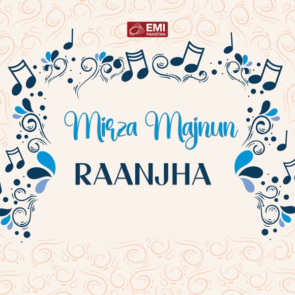 Mirza Majnun Raanjha (Original Motion Picture Soundtrack)