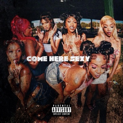 Come here sexy - Single