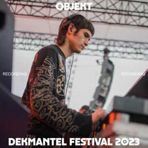 Objekt at Dekmantel Festival 2023 (DJ Mix)