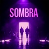 SOMBRA