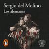 Los alemanes (Premio Alfaguara de novela 2024) - Sergio del Molino