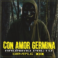 Con Amor Germina (feat. Anónimo Pacto) - Single - Sample XIX