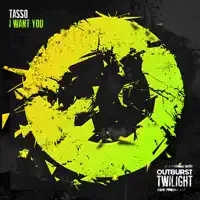 I Want You (Extended Mix) — Tasso