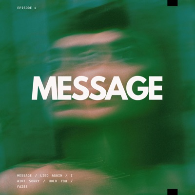 Message (feat. 400dez) - EP