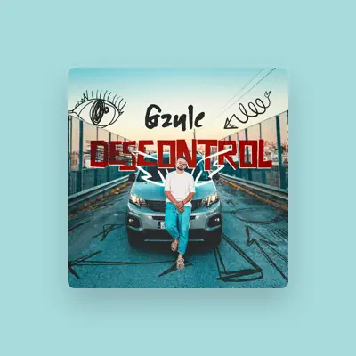 Listen to Gzule, watch music videos, read bio, see tour dates & more!