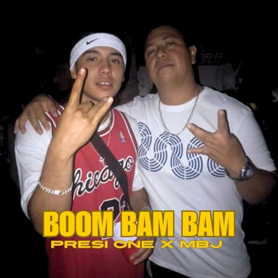 BOOM BAM BAM (feat. MBJ) - Single