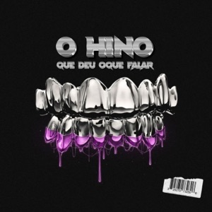 O HINO QUE DEU OQUE FALAR (feat. Mc Nauan & Mc Malvim)