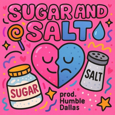 Sugar and Salt - Single