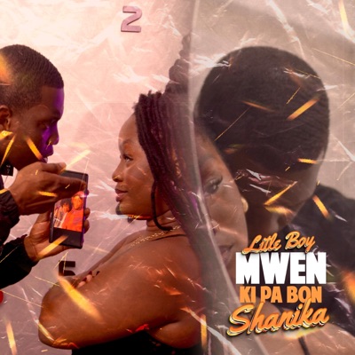 Mwen ki pa bon (feat. Litleboy) - Single