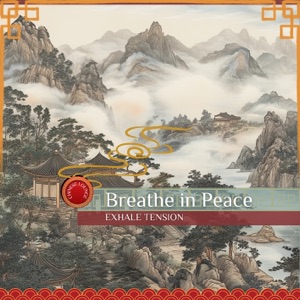 Breathe in Peace, Exhale Tension
