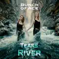 of Ace tears of a river