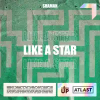 Like A Star — Shaman