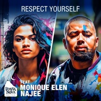 Respect Yourself (feat. Monique Elen & Najee) - Single - Bossa Nova Noites