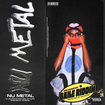 Baile Riddim / Nu Metal (feat. GIUSEPPE) - Single
