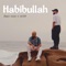 Habibullah (feat. Siedd) - Ilyas Mao lyrics