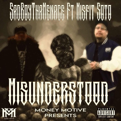 Misunderstood (feat. Misfit Soto) - Single