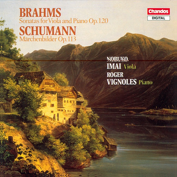 Brahms & Schumann: Works for Viola & Piano