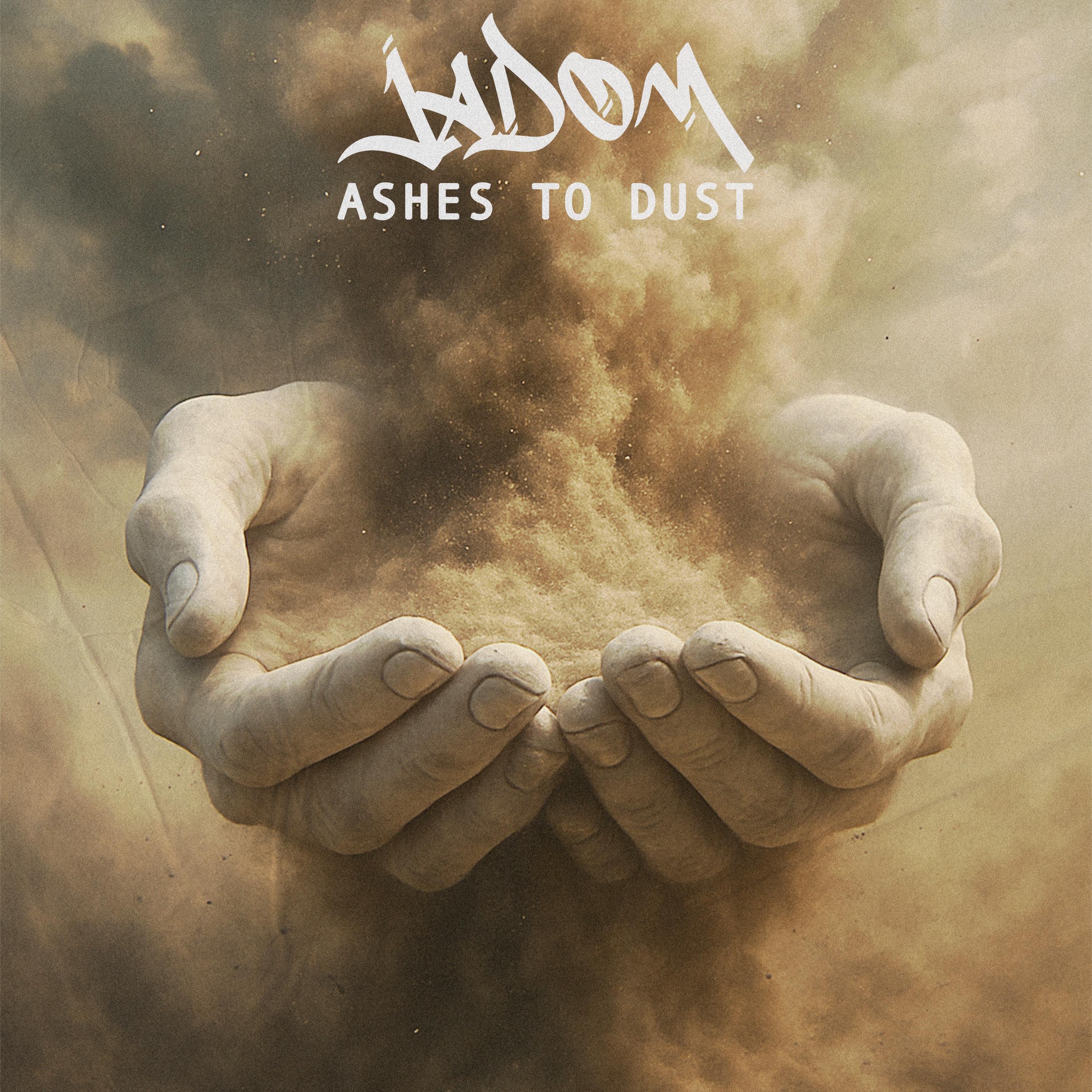 Ashes to Dust - Single