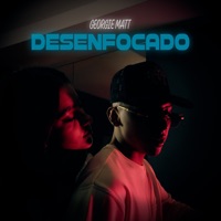 Desenfocado - Single - Georgie matt