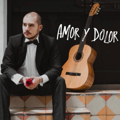 Amor y Dolor - Single