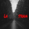 La strada