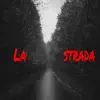 La strada