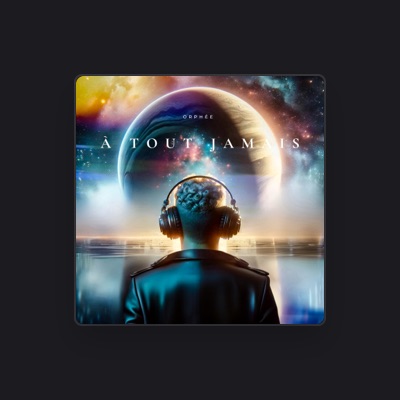 Listen to Orphée, watch music videos, read bio, see tour dates & more!