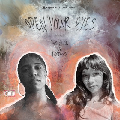 Open Your Eyes (feat. Ms.Elle & Lotus) - Single