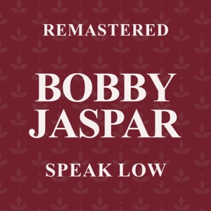 Speak Low (Remastered) - EP