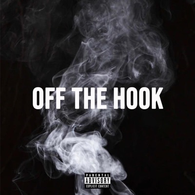 Off The Hook (feat. Cranston & TRoy) - Single