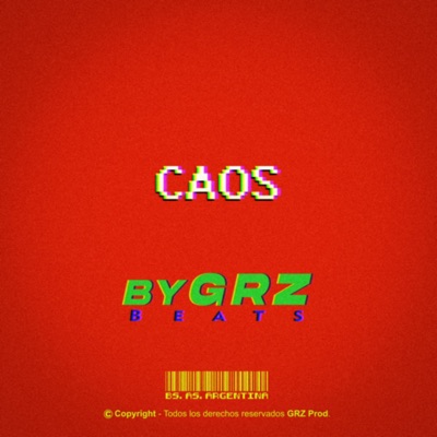 By GRZ #beats | CAOS - Single