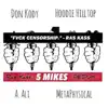 Ras Kass - 5 Mikes Redux (feat. Don Kody, Hoodie Hilltop, A. Ali & Metaphysical) [Radio Edit]