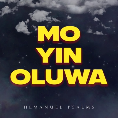 Mo Yin Oluwa - Single
