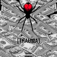 Trauma (feat. Nizzy$) - Single - BruvTav