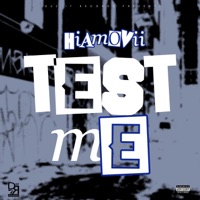 Test Me - Single - HIAMOVII