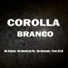 COROLLA BRANCO - Single