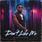 DON'T LIKE ME - Single