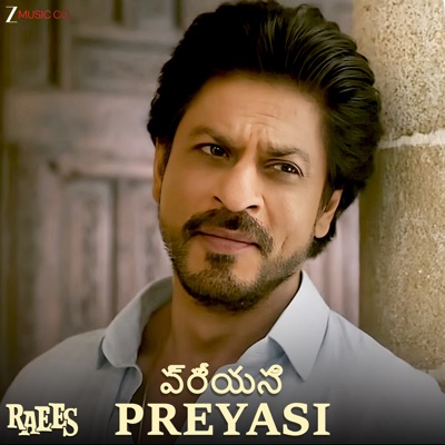Preyasi - Raees - Single