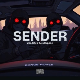 SENDER (feat. AlexCxpone) ZoeJefe