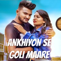 Ankhiyon Se Goli Maare - Single - DK Mehla