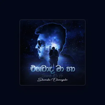 Listen to Shanuka Ekanayake, watch music videos, read bio, see tour dates & more!